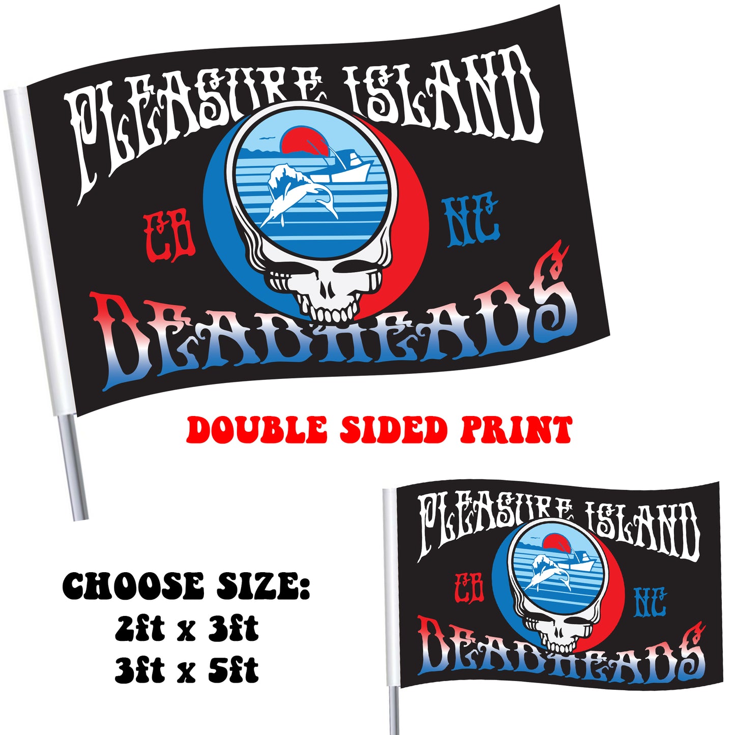 PI Deadheads Fundraiser - Flag