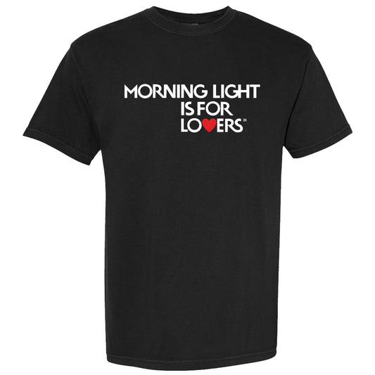 Morning Light is for Lovers