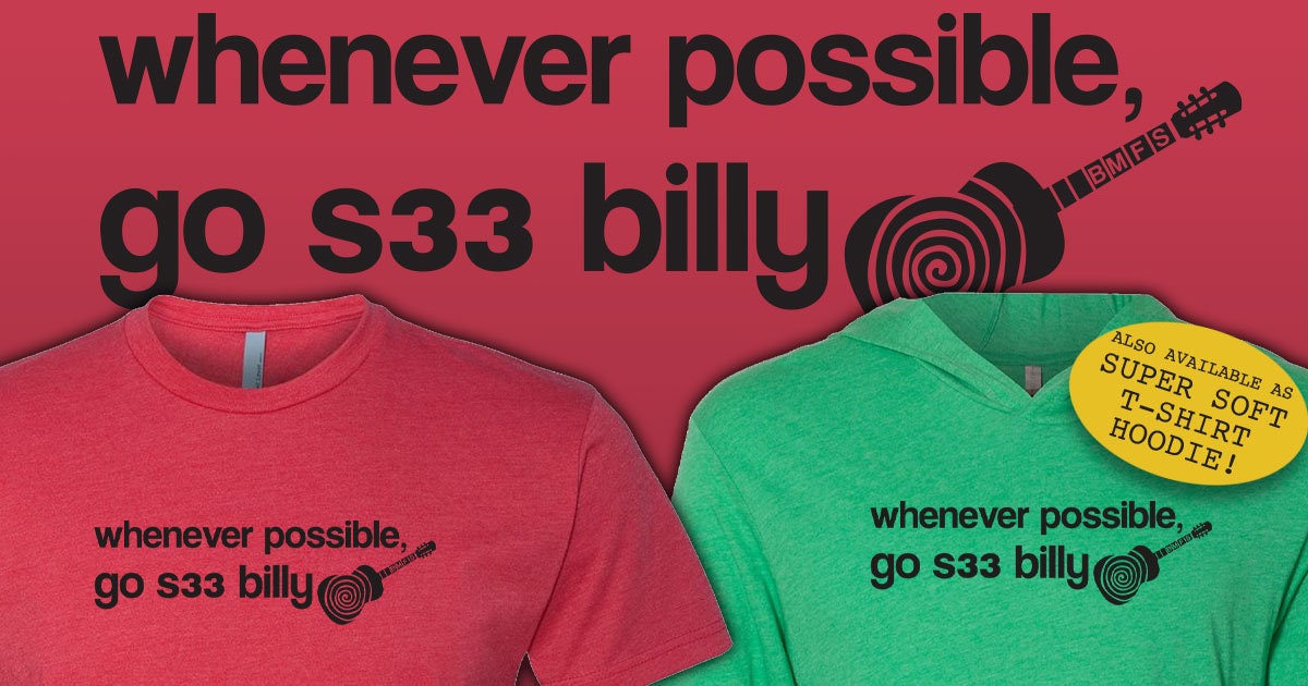 Whenever Possible, Go!