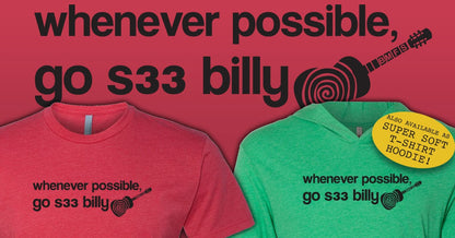 Whenever Possible, Go!