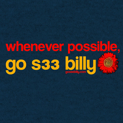 Whenever Possible, Go! with Red Daisy