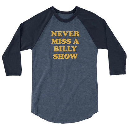 Never Miss - 3/4 Sleeve