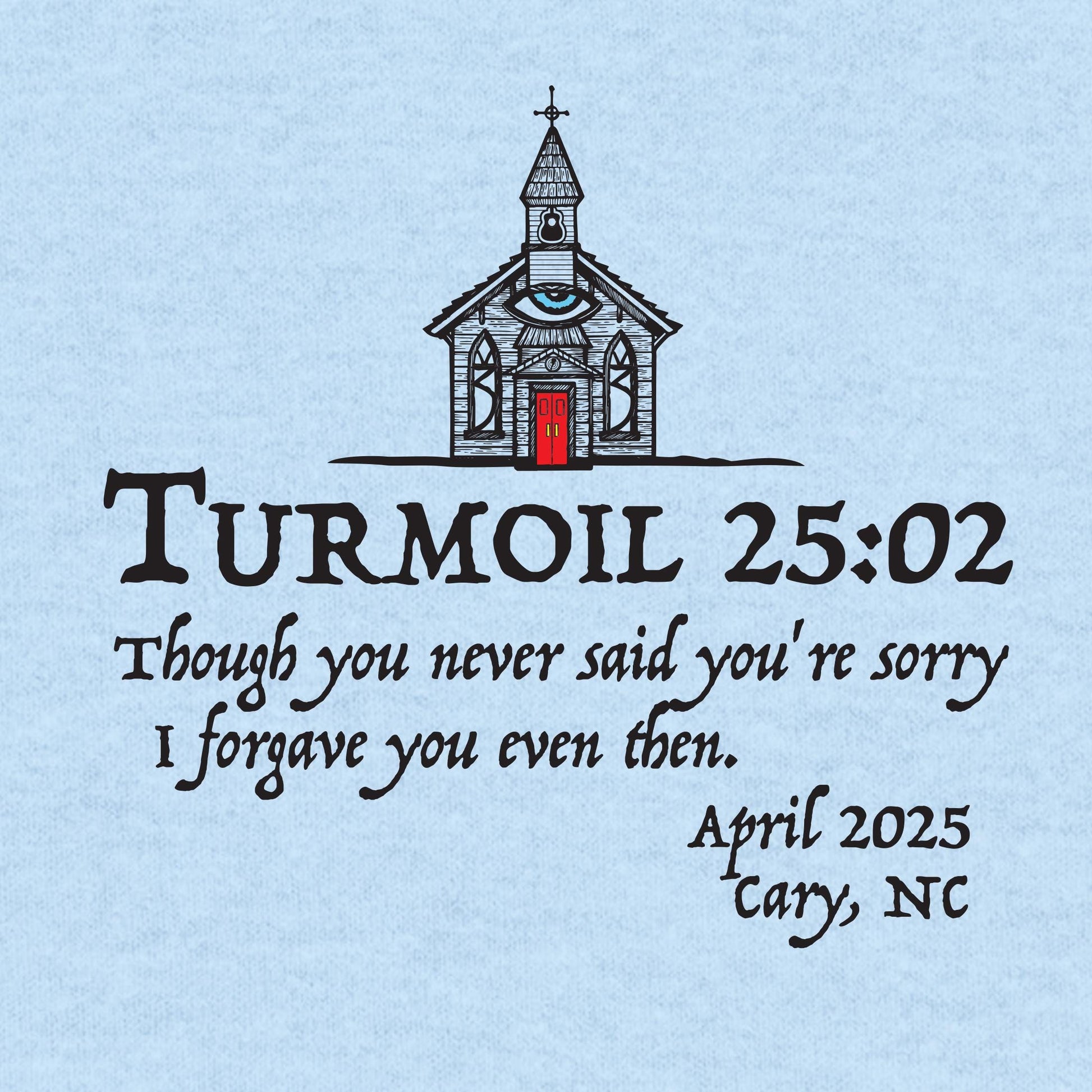 Turmoil 25:02 in Cary