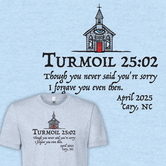 Turmoil 25:02 in Cary
